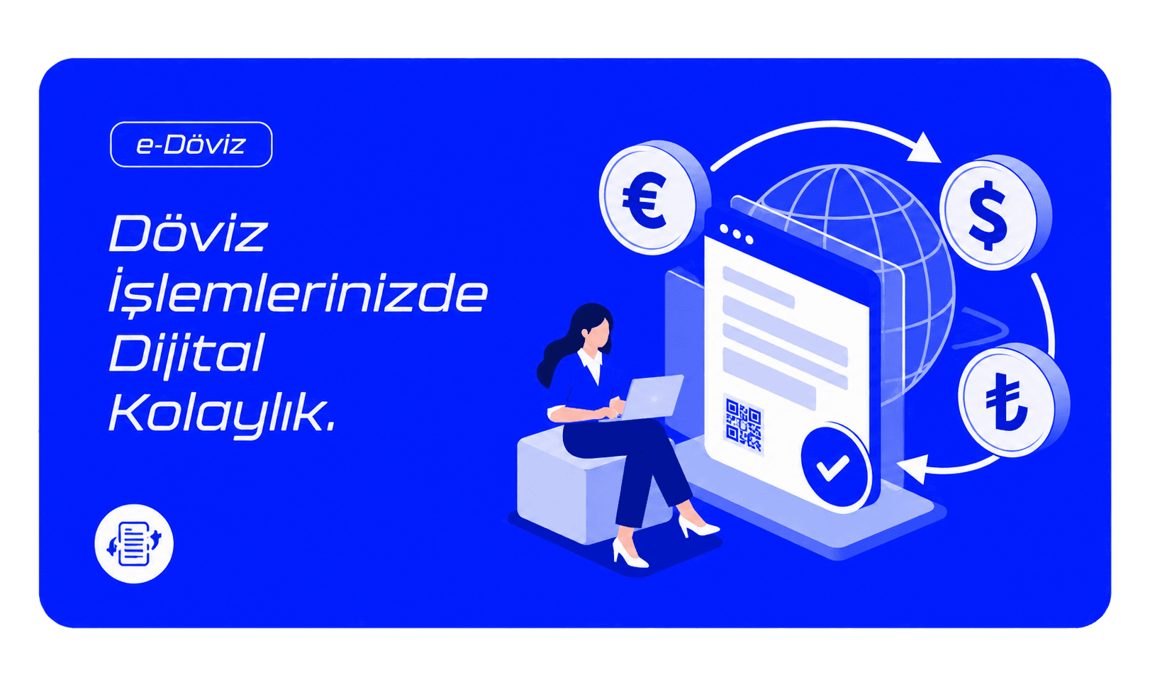 e-Döviz Alım-Satım Belgesi