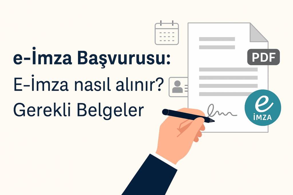 E-İmza nasıl alınır